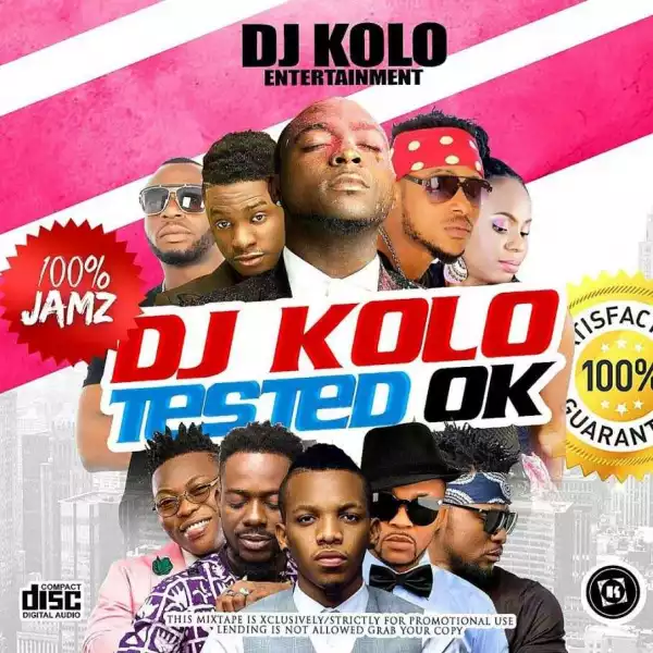 Dj Kolo - Tested OK Mix ft. Harrysong